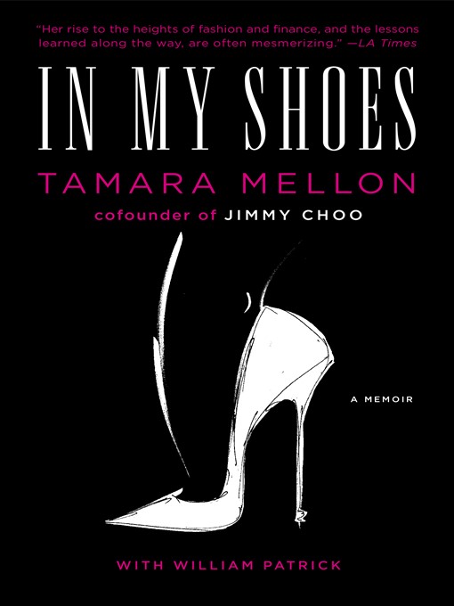 Title details for In My Shoes by Tamara Mellon - Wait list